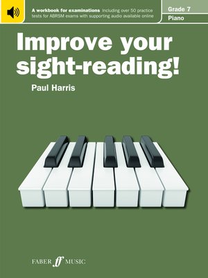 cover image of Improve your sight-reading! Piano Grade 7